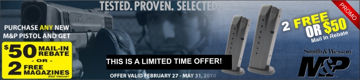 2010 M&P Pistol Promotion